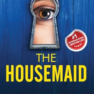 The Housemaid: An Absolutely Addictive Psychological Thriller with a Jaw-Dropping Twist (The Housemaid series, Book1) | TikTok Viral & Bestseller Pick
