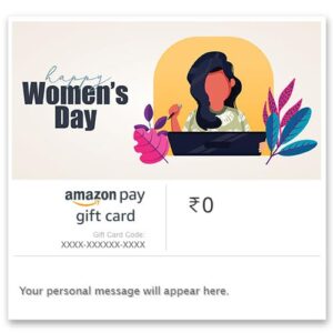 Amazon Pay eGift Card - Happy Women's Day (Working Women)
