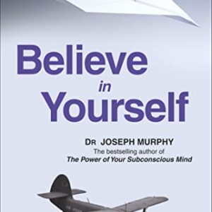 Believe in Yourself