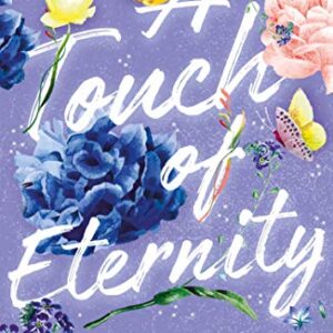 Touch of Eternity A | A Bestselling romance Novel | Love Story