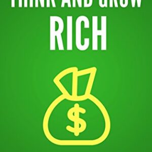 Think and Grow Rich