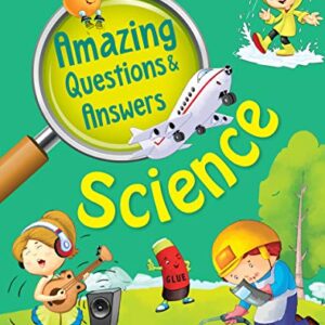 Encyclopedia: Amazing Questions & Answers Science