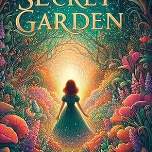 The Secret Garden [Premium Paperback] | A Classic Tale of Transformation, Friendship & Magic | Fantasy Fiction Books for Children | Classic Novels for Teenagers | Storybooks for Kids 9-12 in English