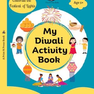 My Diwali Activity Book: Colouring, Story, Craft, Recipes and many more - Lord Rama