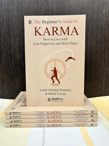 The Beginner’s Guide to Karma: How to Live with Less Negativity and More Peace | English Book | Lama Lhanang Rinpoche & Mordy Levine - Image 5
